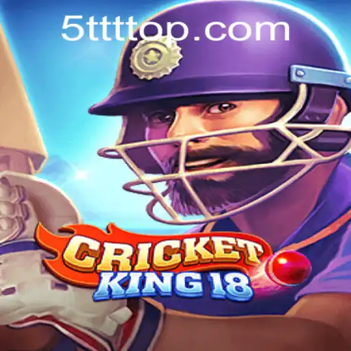 Exploring the Dynamic World of CricketKing18: A Comprehensive Guide