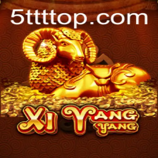 Explore the Captivating World of XiYangYang and its Unique 5TTT Experience